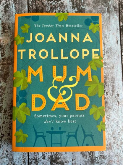 An image of the novel by Joanna Trollope - Mum and Dad