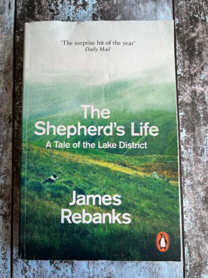 An image of the book by James Rebanks - The Shepherd's Life