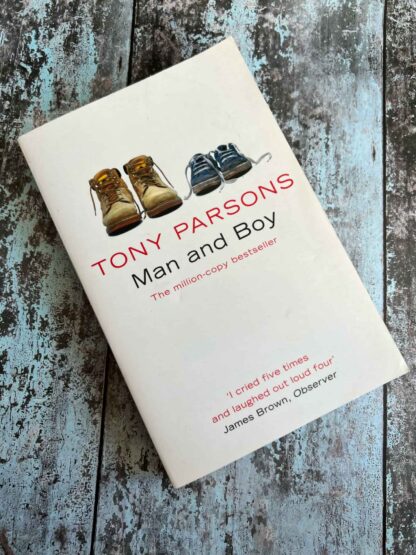 An image of the novel by Tony Parsons - Man and Boy