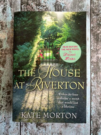 An image of the novel by Kate Morton - The House at Riverton