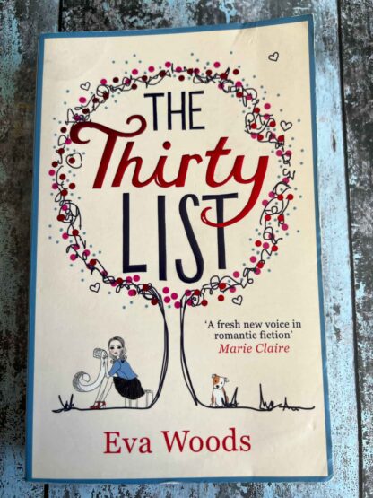 An image of the novel by Eva Woods - The Thirty List