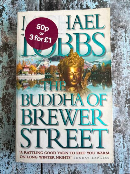 An image of the novel by Michael Dobbs - The Buddha of Brewer Street