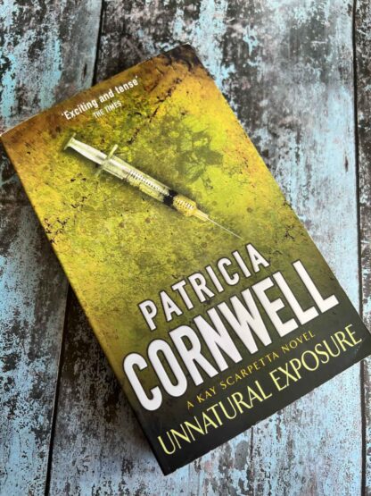 An image of the novel by Patricia Cornwell - Unnatural Exposure