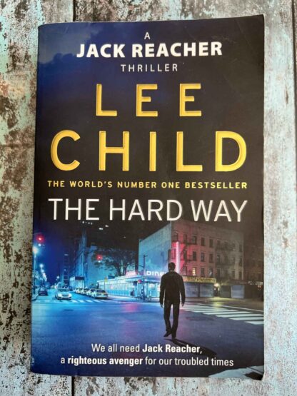 An image of the novel by Lee Child - The Hard Way