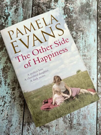 An image of the novel by Pamela Evans - The Other Side of Happiness