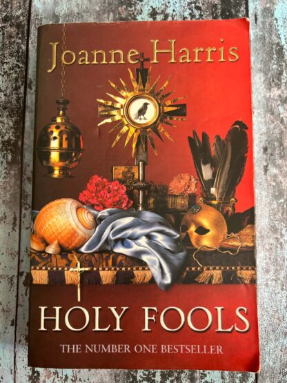 An image of a novel by Joanne Harris - Holy Fools