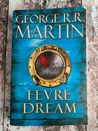 An image of a novel by George R R Martin - Fevre Dream