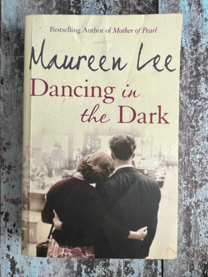 An image of a novel by Maureen Lee - Dancing in the Dark