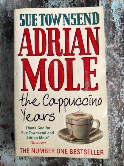 An image of a novel by Sue Townsend - Adrian Mole the Cappuccino Years