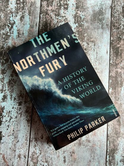 An image of a book by Philip Parker - The Northmen's Fury