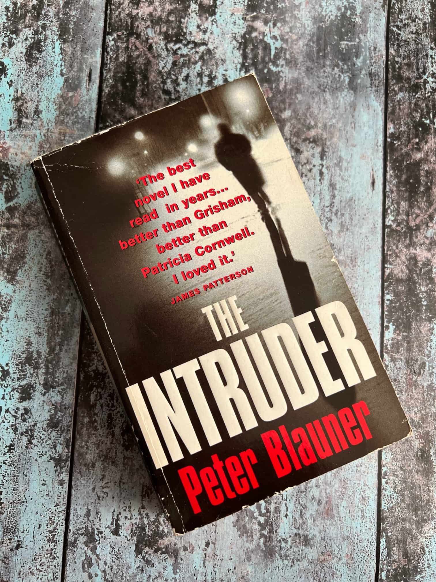 The Intruder  Author Peter Blauner