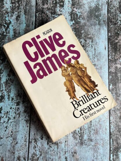 An image of a book by Clive James - Brilliant Creatures