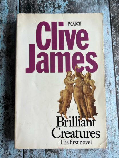 An image of a book by Clive James - Brilliant Creatures