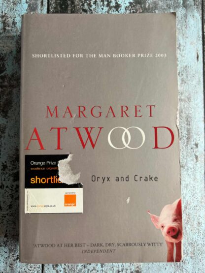 An image of a book by Margaret Atwood - Oryx and Crake