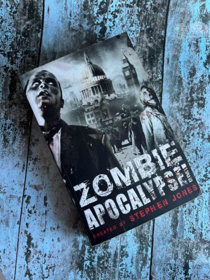 An image of a book by Stephen Jones - Zombie Apocalypse