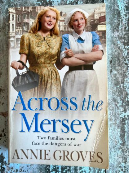 An image of a book by Annie Groves - Across the Mersey