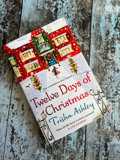 An image of a book by Trisha Ashley - Twelve Days of Christmas