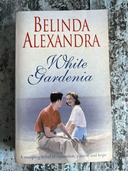 An image of a book by Belinda Alexandra - White Gardenia