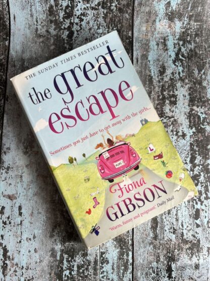 An image of a book by Fiona Gibson - The Great Escape