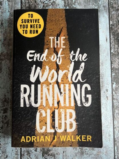 An image of a book by Adrian J Walker - The End of the World Running Club