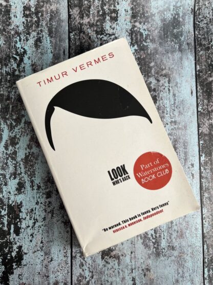 An image of a book by Timur Vermes - Look Who's Back