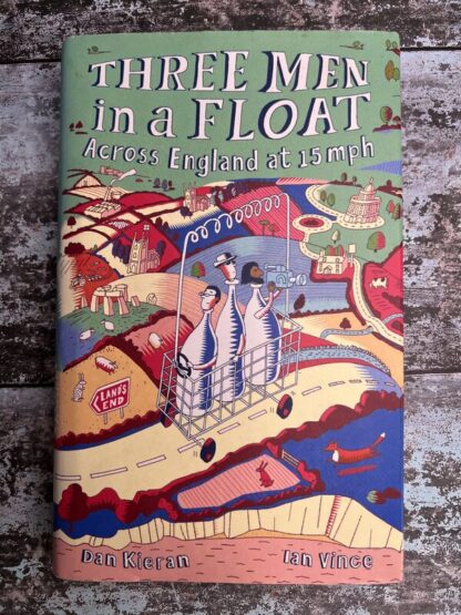 An image of a book by Dan Kieran and Ian Vince - Three Men in a Float