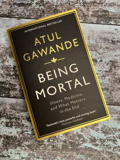 An image of a book by Atul Gawande - Being Mortal