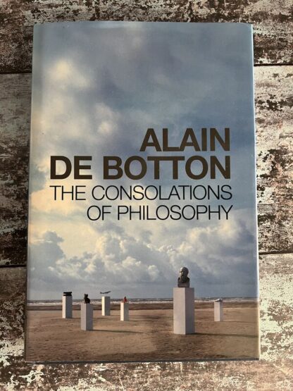An image of a book by Alain De Botton - The Consolations of Philosophy