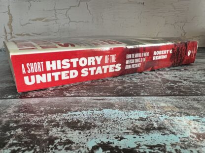 An image of a book by Robert V Remini - A Short History of the United States