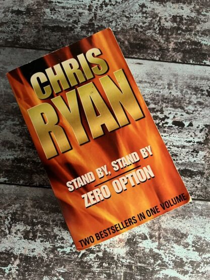 An image of a book by Chris Ryan - Standby, Stand by & Zero Options