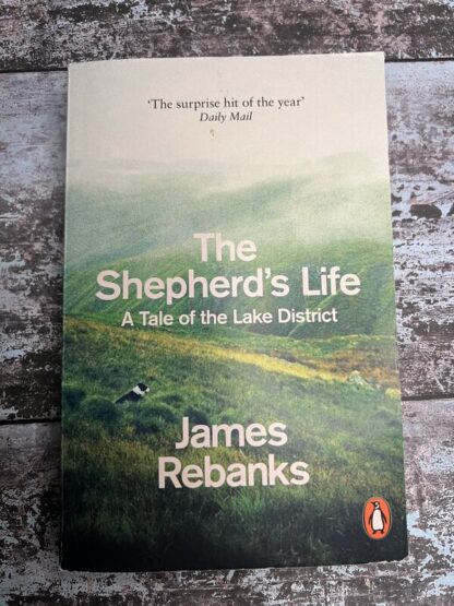 An image of a book by James Rebanks - The Shepherd's Life