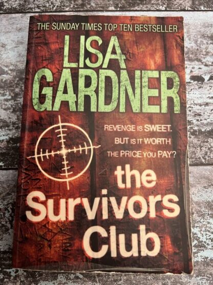 An image of a book by Lisa Gardner - The Survivors Club