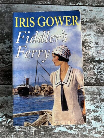 An image of a book by Iris Gower - Fiddler's Ferry