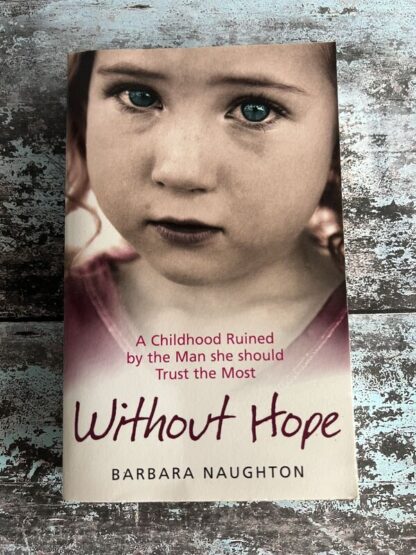 An image of a book by Barbara Naughton - Without Hope