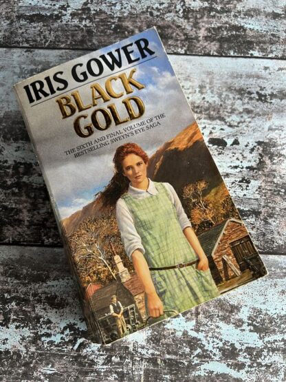 An image of a book by Iris Gower - Black Gold