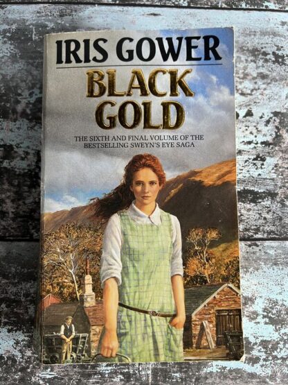 An image of a book by Iris Gower - Black Gold