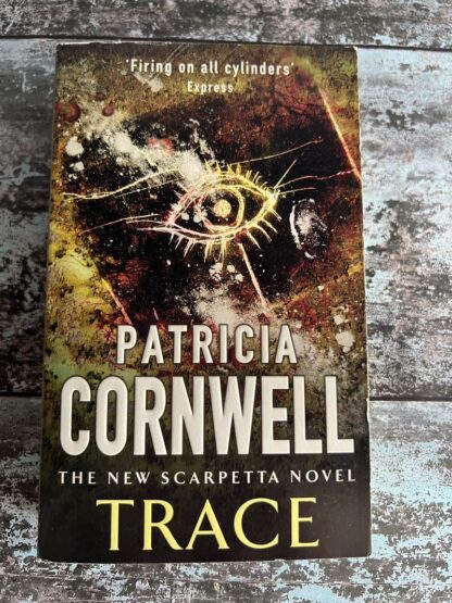 An image of a book by Patricia Cornwell - Trace