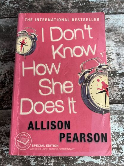 An image of a book by Allison Pearson - I Don't Know How She Does It