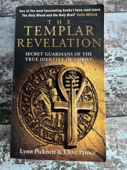 An image of a book by Lynn Pickett and Clive Prince - The Templar Revelation