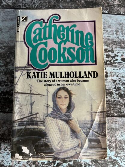 An image of a book by Catherine Cookson - Katie Mulholland