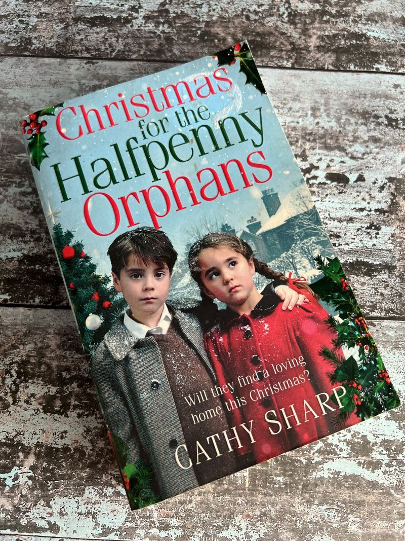 An image of a book by Cathy Sharp - Christmas for the Halfpenny Orphans