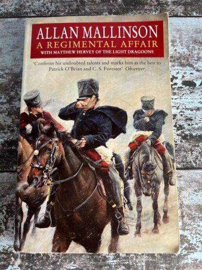 An image of a book by Allan Mallinson - A Regimental Affair