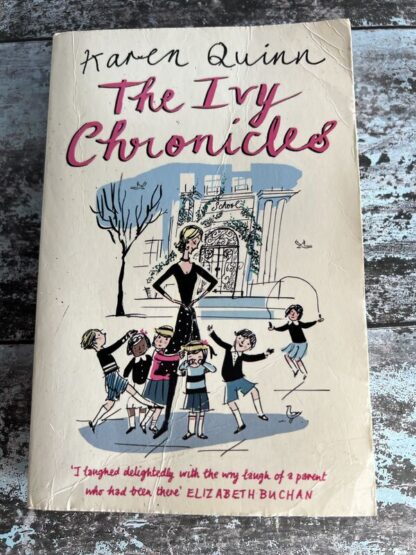 An image of a book by Karen Quinn - The Ivy Chronicles