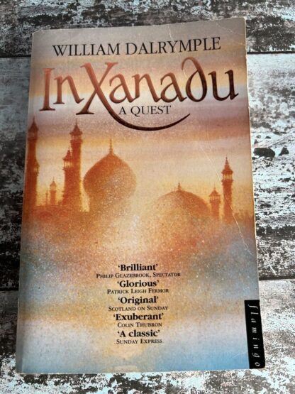 An image of a book by William Dalrymple - In Xanadu