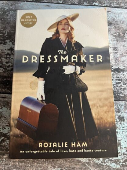 An image of a book by Rosalie Ham - The Dressmaker