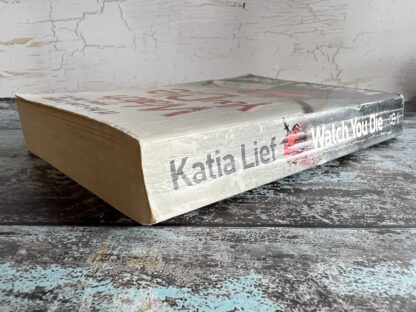 An image of a book by Katia Lief - Watch You Die