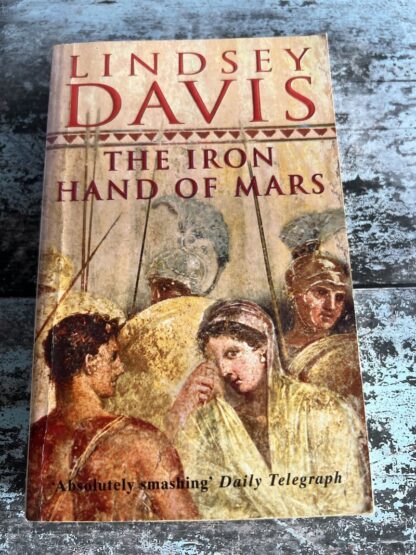 An image of a book by Lindsey Davis - The Iron Hand of Mars