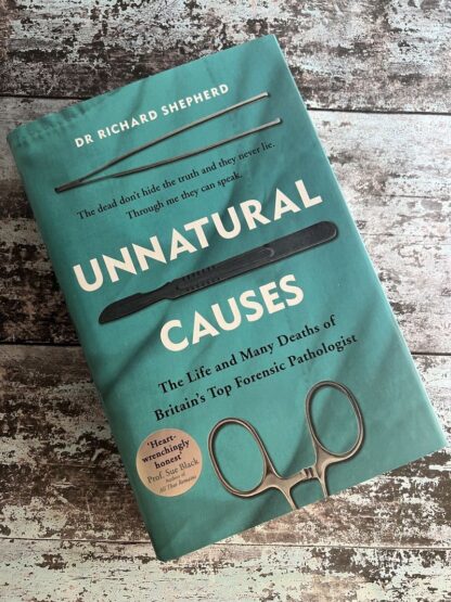 An image of a book by Dr Ricahrd Shepherd - Unnatural Causes