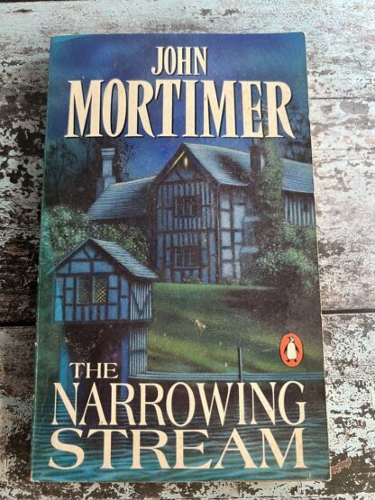An image of a book by John Mortimer - The Narrowing Stream