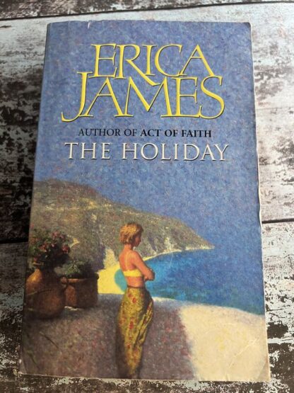 An image of a book by Erica James - The Holiday